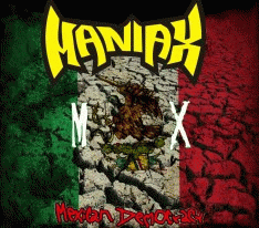 Maniaxe (MEX) : Mexican Democracy